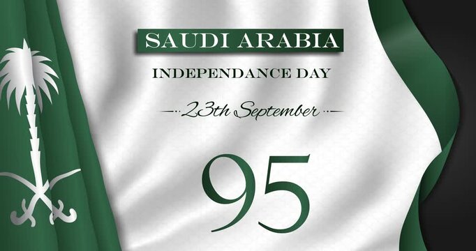 Saudi Arabia 95th National Day motion design. Celebration September 23 holiday honoring sovereignty, freedom and unity of Arab country. Banner with waving flag. Animated graphics