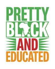 Naklejka premium Pretty black and educated typography with Africa map silhouette in green red and yellow on a white background