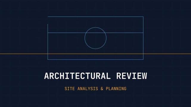 Architectural Review Site Analysis Planning.