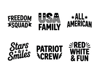Obraz premium Patriotic slogans and phrases for independence day and american celebration usa family freedom squad
