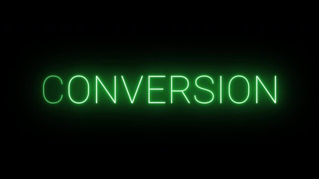Flickering neon green glowing conversion sign animated black background.