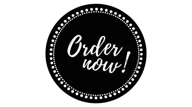 Black circular badge with white dotted border and Order now text, isolated on transparent background