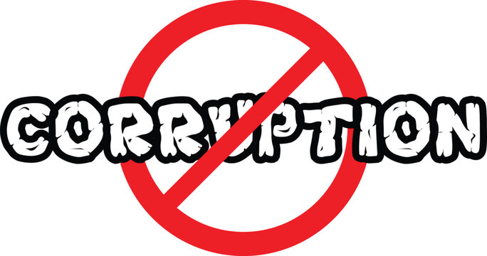 Anti corruption concept illustration with prohibition symbol and bold awareness message. Social justice and ethics campaign design for transparency initiatives. Clean advocacy graphic.