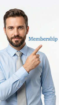 Man in blue shirt and tie pointing at the word "Membership" on a white background, representing business or connection, free space for text