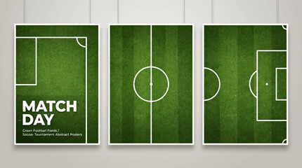 Set of three football match day posters, soccer field pitch markings, tournament marketing templates, professional sports graphic design. © Colourfull