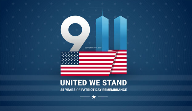 9/11 Patriot Day image background with American flag - vector illustration -  text 911 United We Stand, 25 years of September 11 Patriot Day remembrance 