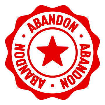 abandon seal badge. abandon label sticker. Vector sign