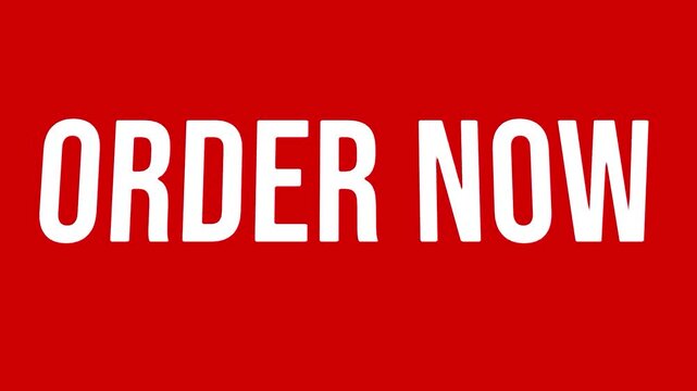Order now text animation call to action button commercial text overlay graphics on red background for online web shop retail sales