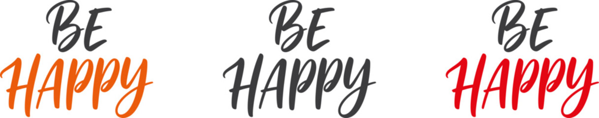 Be happy typography variations © Tufayel