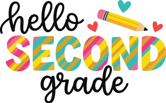 Hello second grade classroom decor