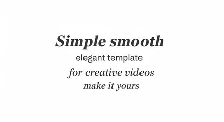 Obraz premium Simple Smooth Elegant Template for Creative Videos Text Graphic on White Background for Commercial Use