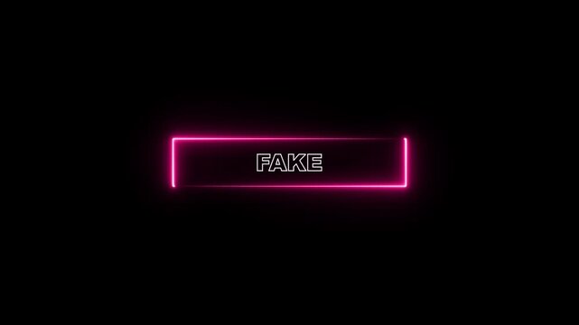 Glowing Neon Fake Label Animation on Black Background, False Information Warning Banner, Fraud Detection Notice.