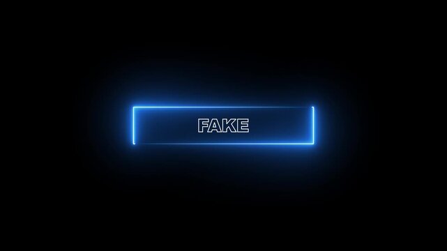 Glowing Neon Fake Label Animation on Black Background, False Information Warning Banner, Fraud Detection Notice.