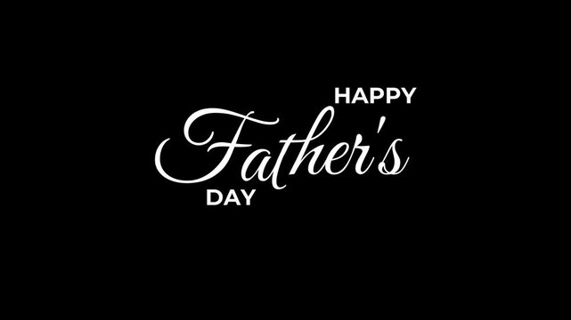 Happy Father's Day Handwritten Animated Text in white color on a black background. Great for Father's Day celebrations around everywhere.
Text animation, ready to use.