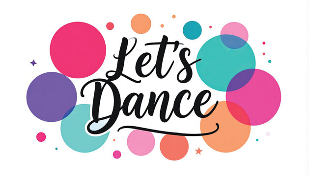Colorful Dance Typography Graphic Design.