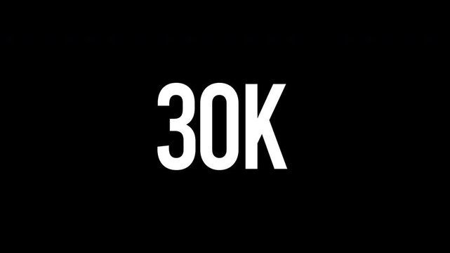 Modern subscriber celebration 30k text reveal template with a creative neon white sign glow effect and smooth zoom back movement for social media video intros