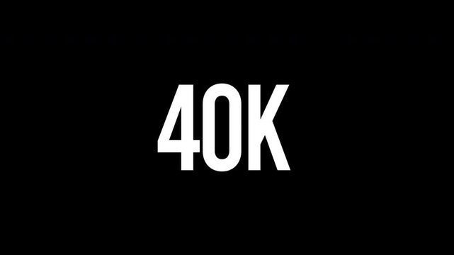 Futuristic sci-fi neon 40k text graphic intro showing a glowing white outline border displaying the numbers with a continuous backward zoom motion on a black screen