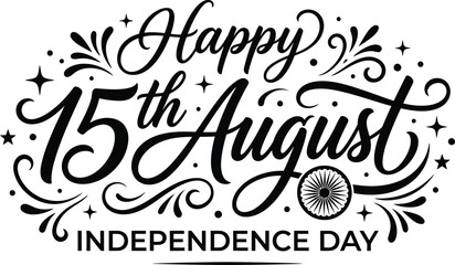 Elegant hand lettered typography design for indian independence day august 15th celebration © monoara begum