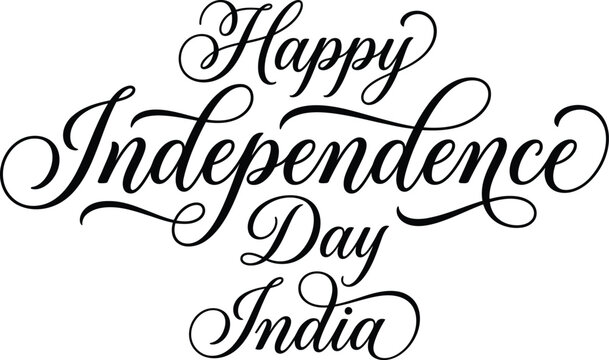 Happy independence day india calligraphy elegant script typography