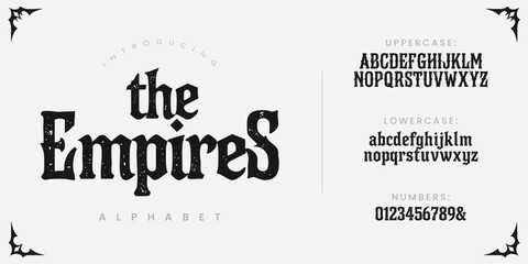 Fototapeta na wymiar The Empires Gothic blackletter display font with rough texture and vintage medieval style
