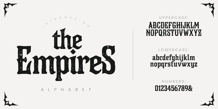 The Empires Gothic blackletter display font with rough texture and vintage medieval style