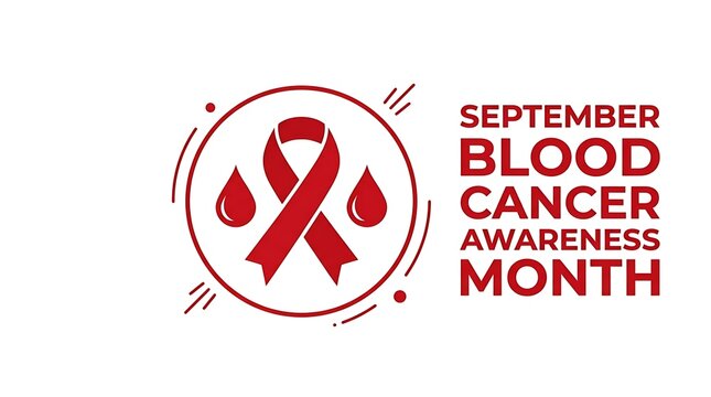 September blood cancer awareness month graphic with ribbon and blood droplets