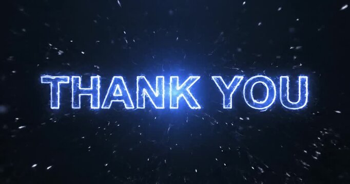 Thank you message with lightning effect.
