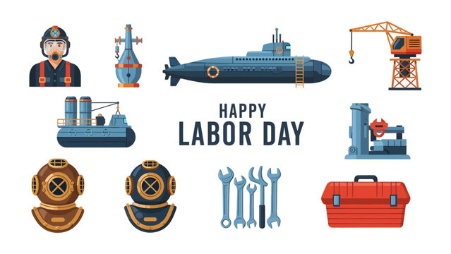 Labor Day Celebration: A festive montage of industrial elements and worker symbols, including a diver, submarine, crane, ship, tools, and a toolbox.