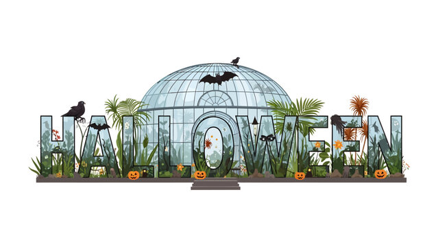 Halloween Conservatory Text Graphic: A creative graphic featuring the word HALLOWEEN spelled out with botanical elements, set against the backdrop of a glass conservatory.