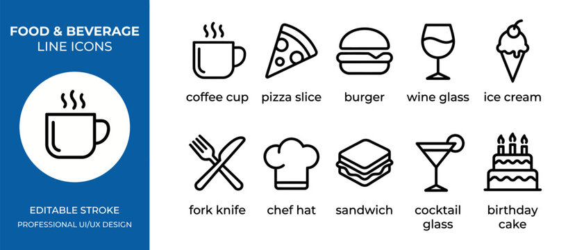 Vector set editable of food and beverage line icons including coffee pizza burger wine ice cream knife chef hat sandwich cocktail and cake.