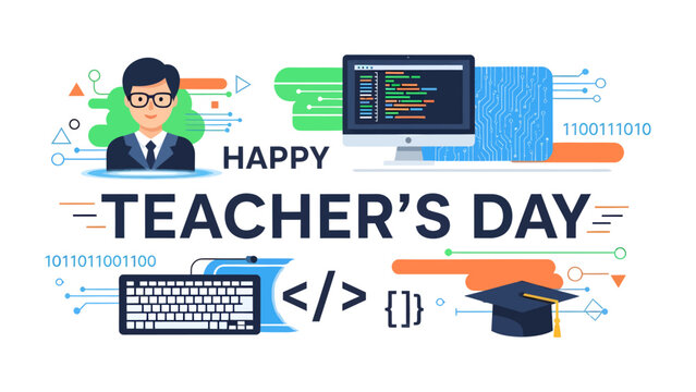Happy Teacher's Day Illustration: A vibrant digital illustration celebrating Teacher's Day, featuring a smiling teacher, coding elements like a computer screen with code, binary numbers, a keyboard.