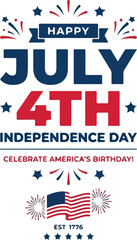 Obraz premium July 4th independence day graphic with stars stripes and festive typography