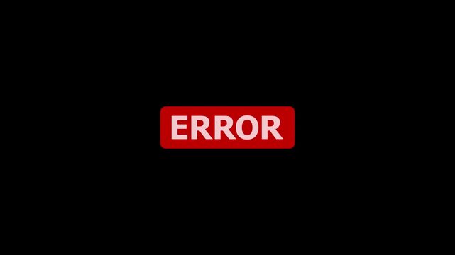 4K Error Text Animation on black Background