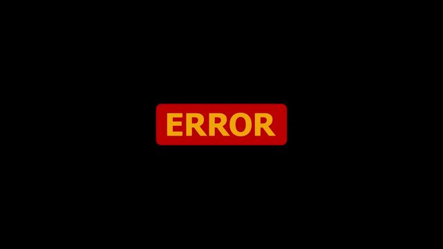 4K Error Text Animation on black Background
