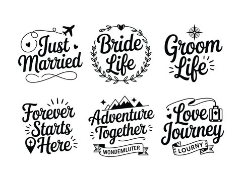 Wedding love journey marriage couple travel adventure quotes and phrases typography text  romantic getaway honeymoon