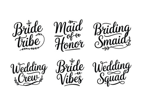 Wedding phrases and words for bridesmaids and brides with calligraphy and leaf decorations
