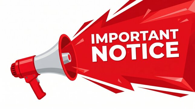 Megaphone announcing Important Notice, loudspeaker broadcasting message