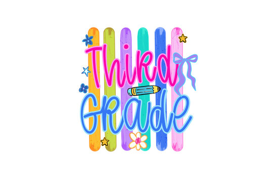  Third Grade Back To School Colorful Coquette Sublimation Design