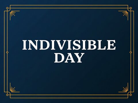 Indivisible day typography design with elegant gold frame on dark blue background