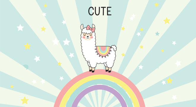 Cute llama wearing a bow and colorful blanket standing on a rainbow with a starry pastel sunburst background and cute text.