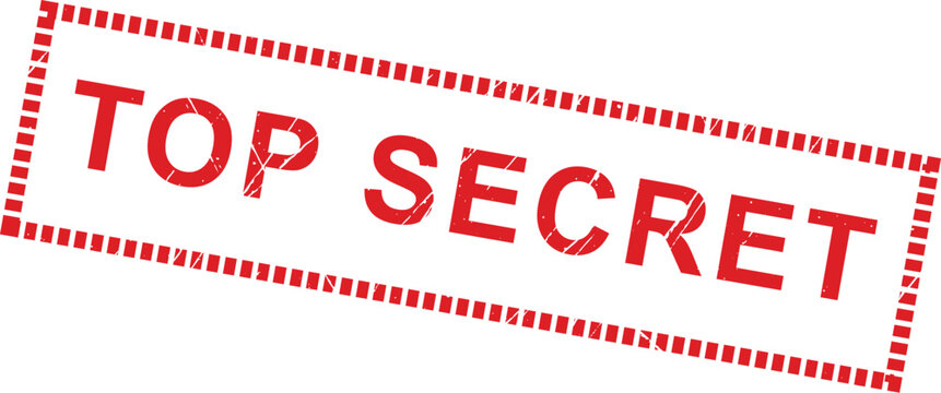 TOP SECRET: A stylized red rectangular rubber stamp featuring a dotted border for marking important restricted files.
