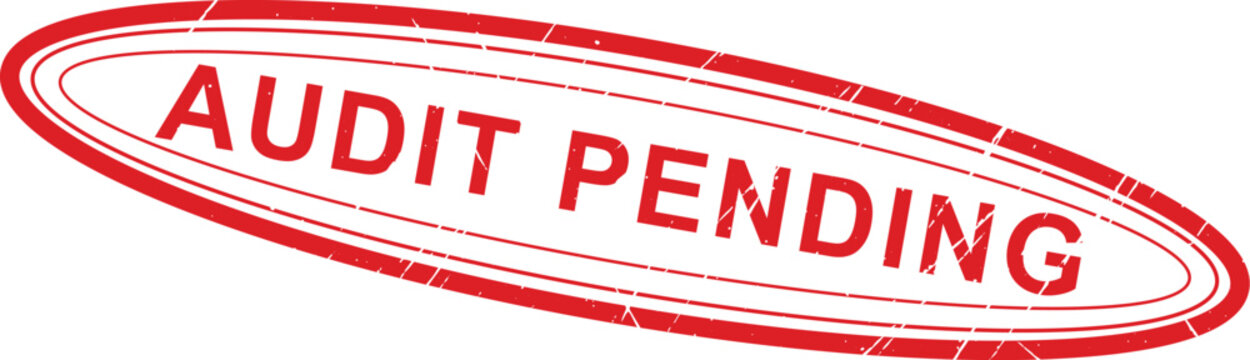 AUDIT PENDING: This simple oval red rubber stamp indicates that the administrative verification process is currently marked pending.