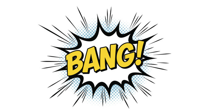 Retro comic speech bubble with yellow word BANG inside a black spiked explosion on a dot pattern background.