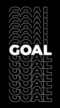 Goal Text Animation Kinetic Typography on black and green background vertical