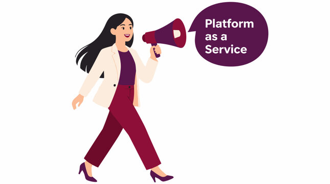 Woman with megaphone promoting platform as a service.