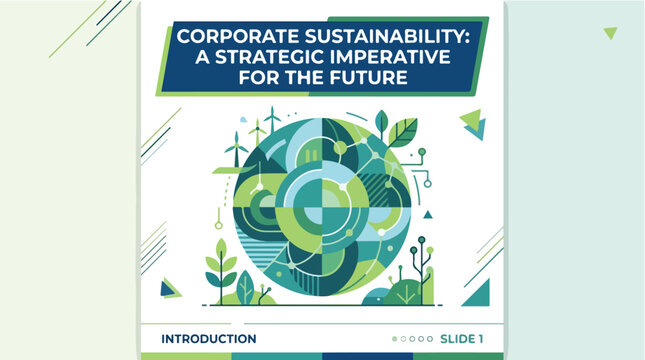 Corporate sustainability infographic illustrating a strategic imperative for the future with global environmental responsibility and green technology integration