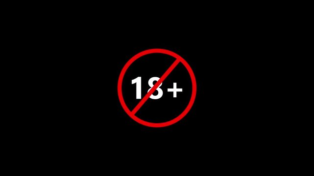 Red prohibition sign with white 18 plus symbol on black background eighteen adult