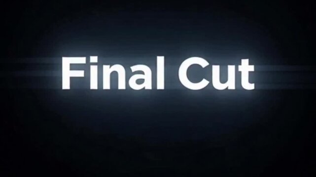 White glowing text 'Final Cut' on a dark, slightly blurred background, suggesting a digital title card.
