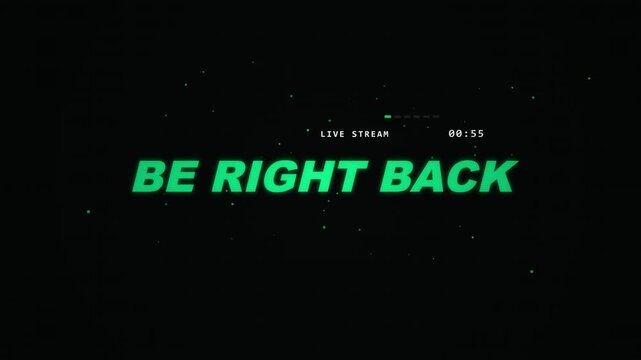 1 Minute Countdown Glitching digital screen displaying "be right back" text, with pixelated static and futuristic grid overlay