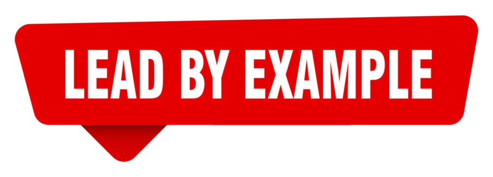 lead by example red sticker isolated on transpatent background. lead by example sign